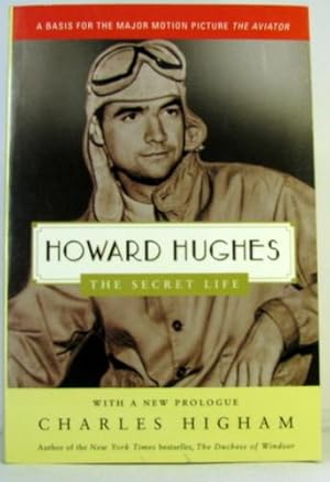 Howard Hughes: The Secret Life