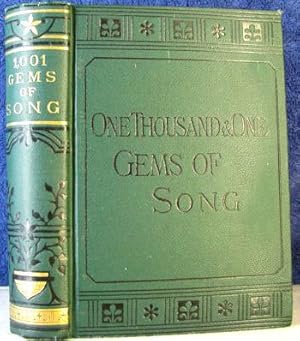 A THOUSAND AND ONE GEMS OF SONG