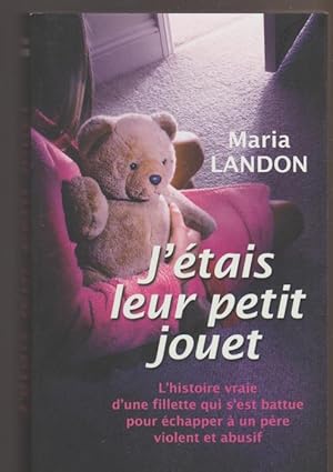 J'étais Leur Petit Jouet