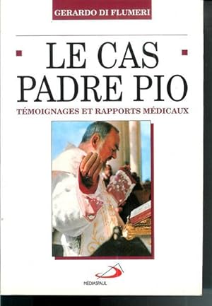 Le Cas Padre Pio