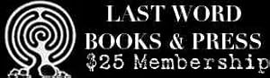 Friends of Last Word Books & Press Monthly Membership - $25.00 a month level