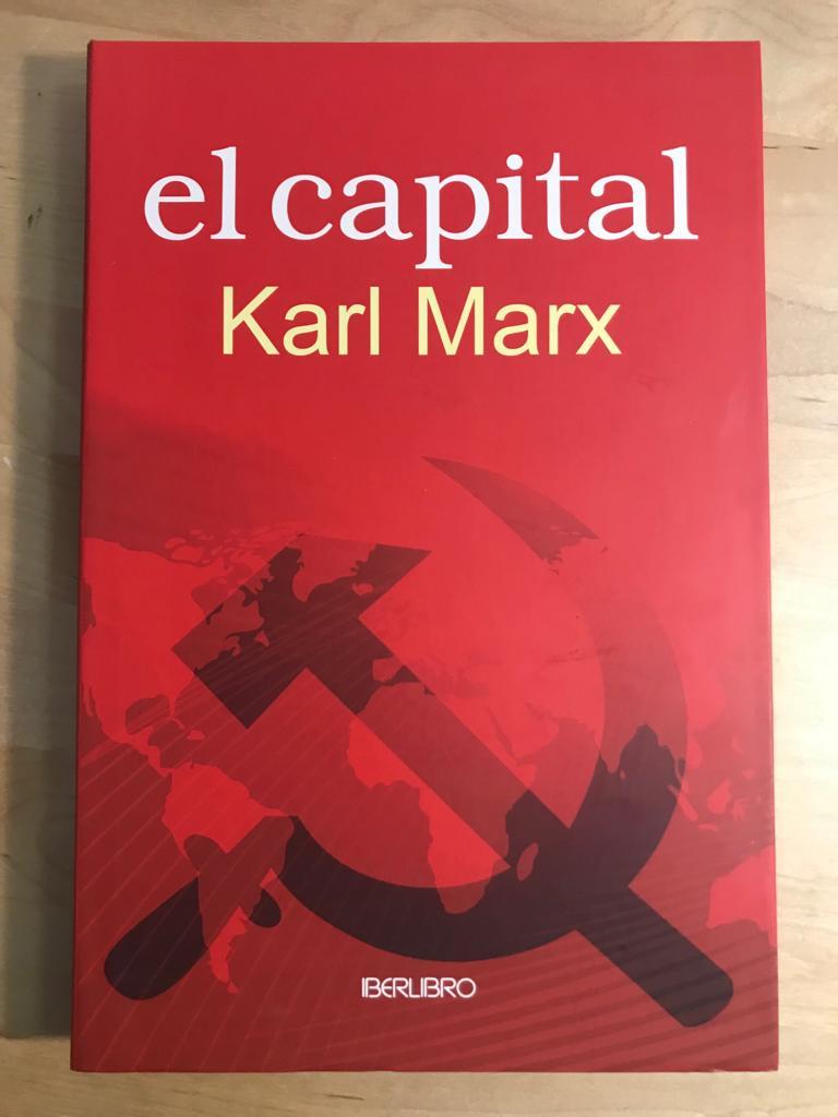 EL CAPITAL : - Karl Marx