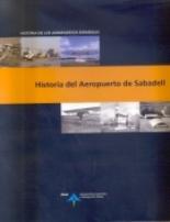 HISTORIA DEL AEROPUERTO DE SABADELL :Historia de los aeropuertos españoles