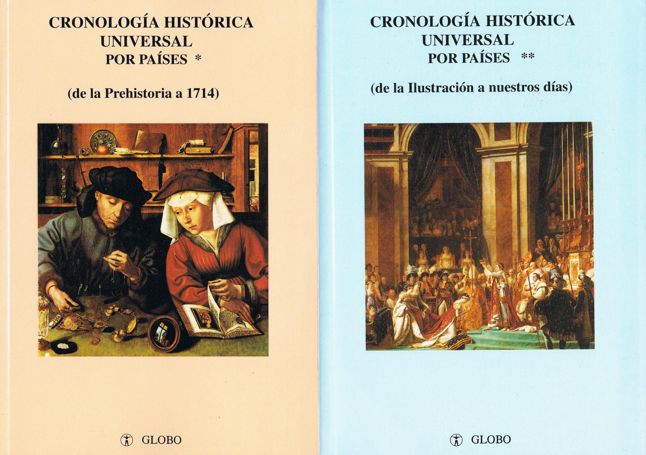 CRONOLOGIA HISTORICA UNIVERSAL POR PAISES (2 libros) :De la prehistoria a 1714 / de la ilustración a nuestros dias