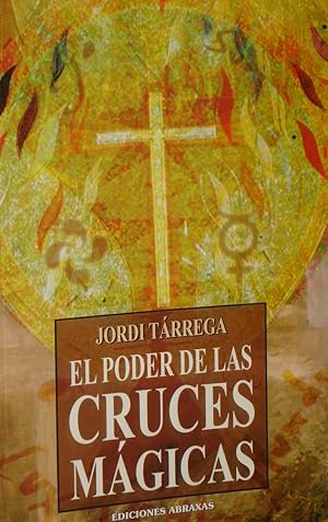 EL PODER DE LAS CRUCES MAGICAS :