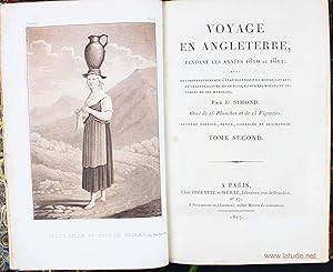 Voyage en Angleterre, pendant les annÃ es 1810 et 1811; avec des observations sur l'Ã tat politiq...