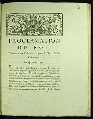 Proclamation du Roi, concernant les dÃ clarations pour la Contribution Patriotique