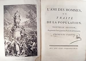 L'ami des hommes, ou traitÃ de la population. Nouvelle Ã dition, augmentÃ e d'une quatriÃ me part...