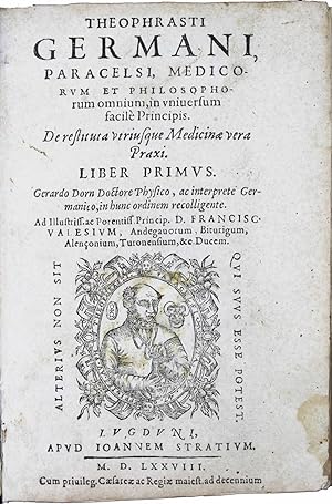 De restituta utriusque medicinae vera praxi. Liber primus. Gerardo Dorn interprete Germanico, in ...
