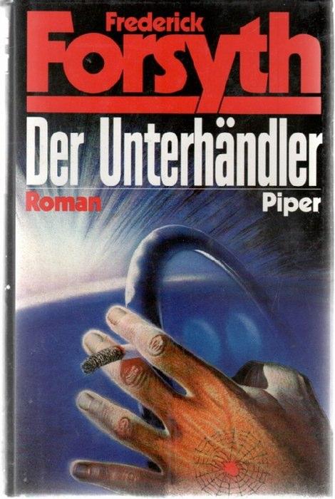 Der Unterhändler: Roman