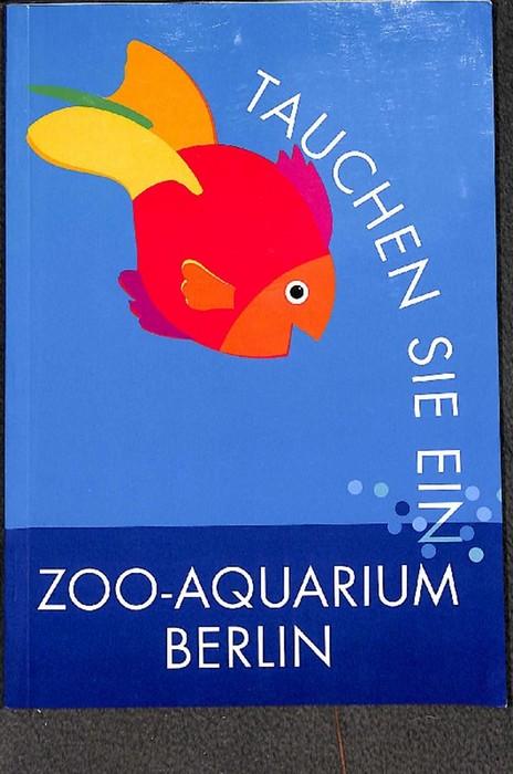 Zoo Berlin Wegweiser Durch Das Aquarium Des Zoologischen Gartens