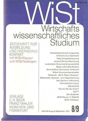 WiSt Heft 8/9 August/September 1973- Wirtschaftswissenschaftliche Studium Zeitschrift für Ausbild...
