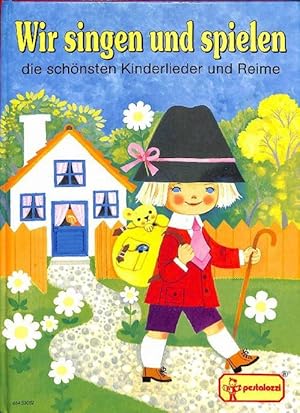 Wir singen und spielen, die schönsten Kinderlieder und Reime von Edith Jentner mit schönen ILlustrationen