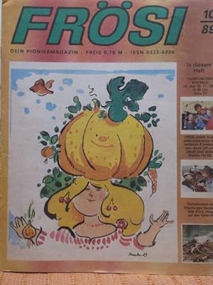 Frösi - Dein Pioniermagazin / Heft 10 von 1989 / Mit der russischen Beilage "zdrávstvujte" Pionie...