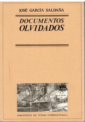 Documentos olvidados - José García Saldaña