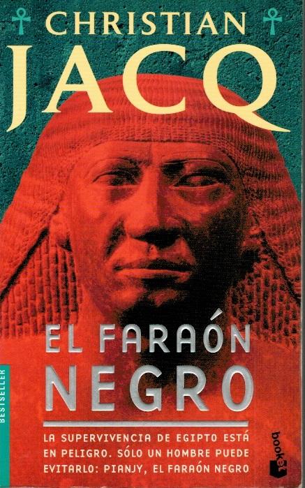 El faraón negro - Christian Jacq