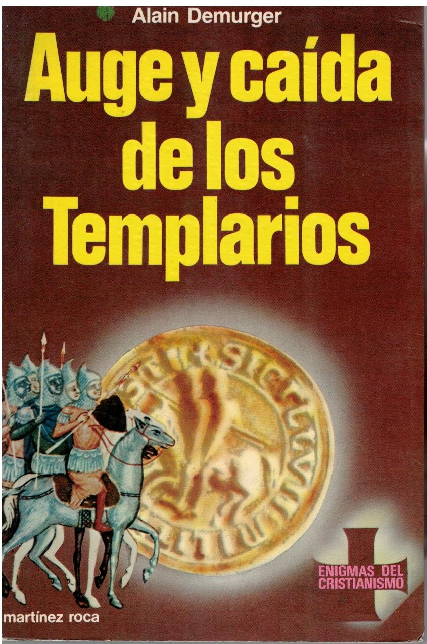 30303185773 - auge y caída de los templarios (Alain Demurger) - (Audiolibro Voz Humana)