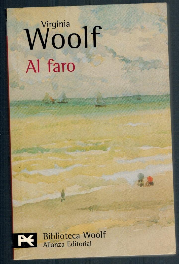 AL FARO - Virginia Woolf (traducción y notas de José Luis López Muñoz)