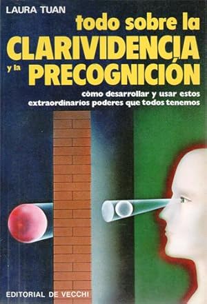 Todo sobre la clarividencia y la precognición