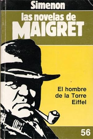 El hombre de la Torre Eiffel (las novelas de Maigret)