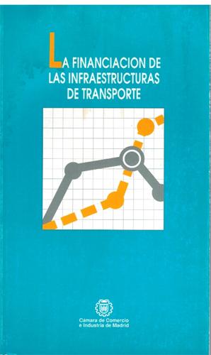 La financiación de las infraestructuras de transporte