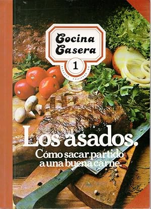 Los asados. Cómo sacar partido a una buena carne.