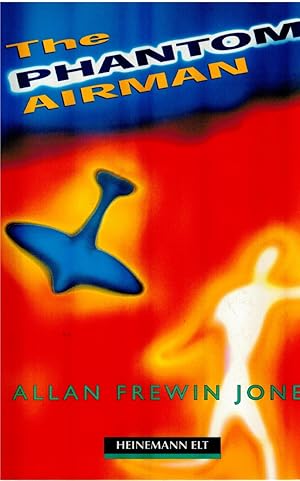 The Phantom Airman (Heinemann ELT Guided Readers, elementary)