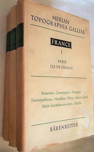 Merian Topographia Galliae - France Tome I, II et III - facsimile de l'ouvrage de 1968