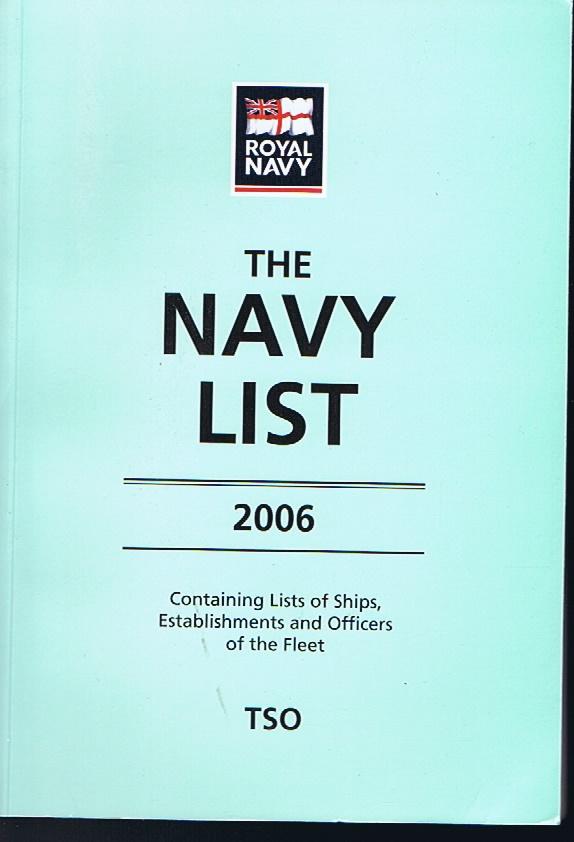 The Navy List 2006: Corrected to 1st April 2006