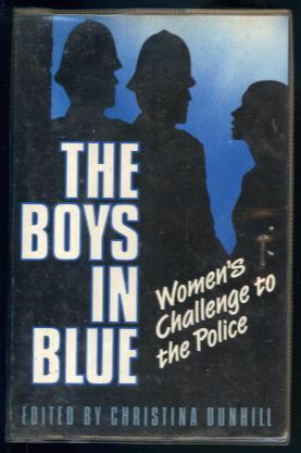 Boys in Blue: Women's Challenge to the Police