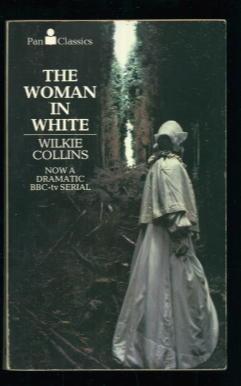 the woman in white wilkie collins summary the woman in white wilkie collins summary