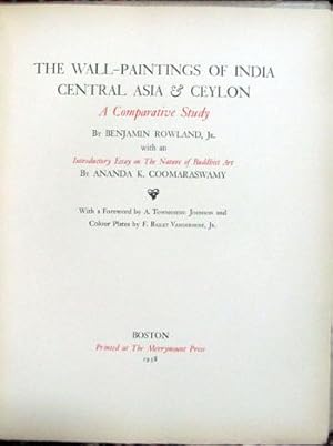 The Wall-Paintings of India, Central Asia & Ceylon: A Comparative Study. With an Introductory Ess...