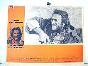 The Outlaw Josey Wales MOVIE POSTER/EL FUGITIVO JOSEY WALES/MEXICAN LOBBY CARD