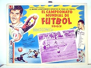 EL CAMPEONATO MUNDIAL DE FUTBOL 1962 MOVIE POSTER/EL CAMPEONATO MUNDIAL DE FUTBOL 1962/MEXICAN LO...