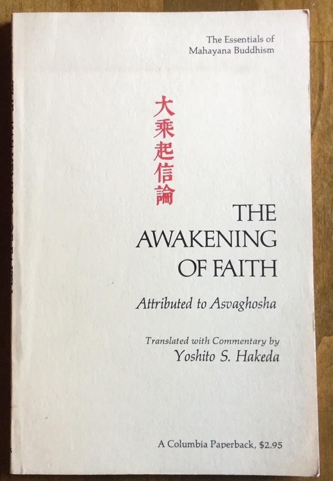 The Awakening of Faith - Asvaghosha (attrib.)