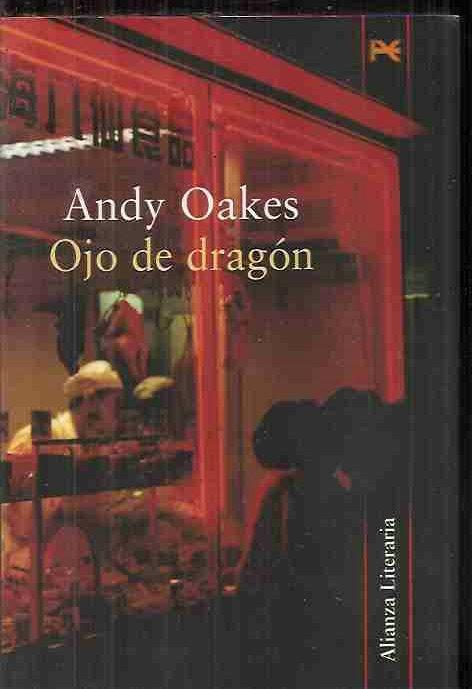 OJO DE DRAGON - OAKES, ANDY