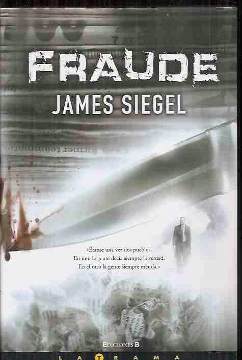 FRAUDE - SIEGEL, JAMES