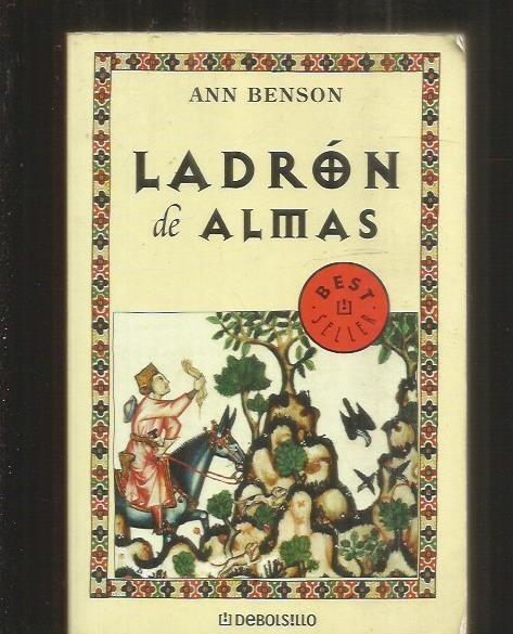 LADRON DE ALMAS - BENSON, ANN