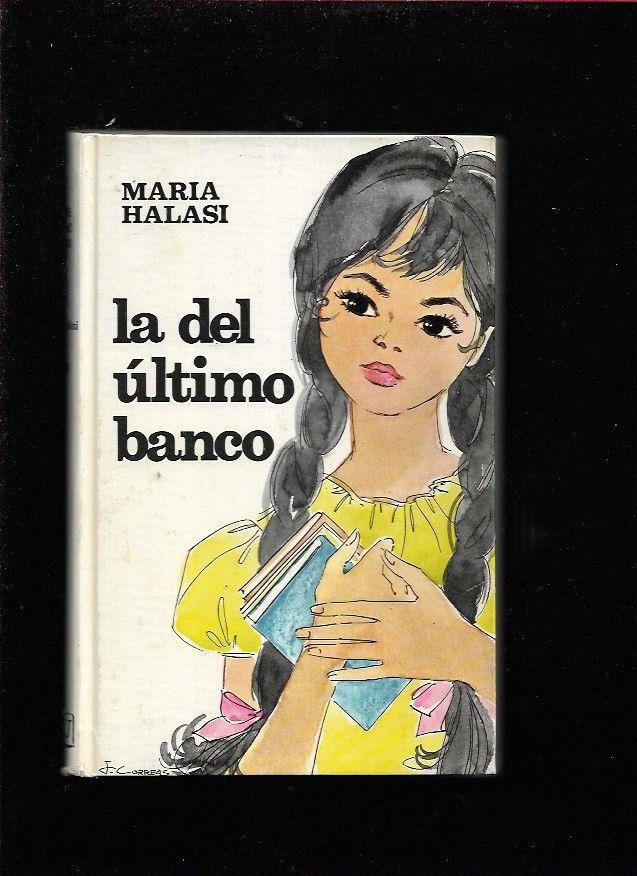 DEL ULTIMO BANCO - LA - HALASI, MARIA