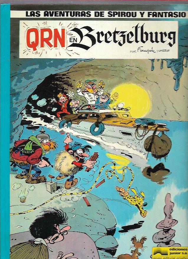 Las aventuras de Spirou y Fantasio. QRN en Bretzelburg