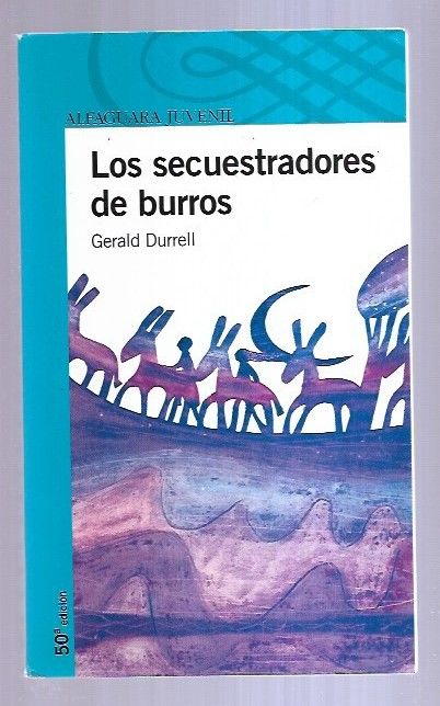 SECUESTRADORES DE BURROS - LOS - DURRELL, GERALD