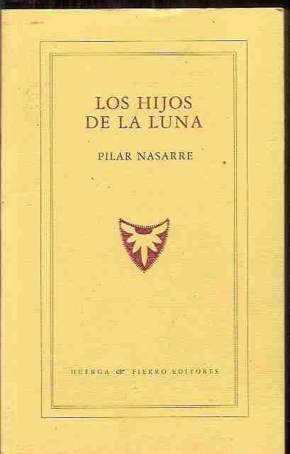 HIJOS DE LA LUNA - LOS - NASARRE, PILAR