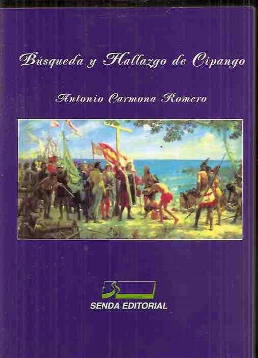 BUSQUEDA Y HALLAZGO DE CIPANGO - CARMONA ROMERO, ANTONIO