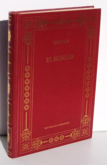 EL BUSCON (Historia de la vida del Buscon llamado Don Pablo - QUEVEDO, FRANCISCO DE