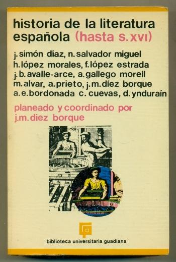 HISTORIA DE LA LITERATURA ESPAÑOLA (tomo I de 3) (hasta s. XVI) volumen I. Edad Media y Renacimiento - Varios Autores