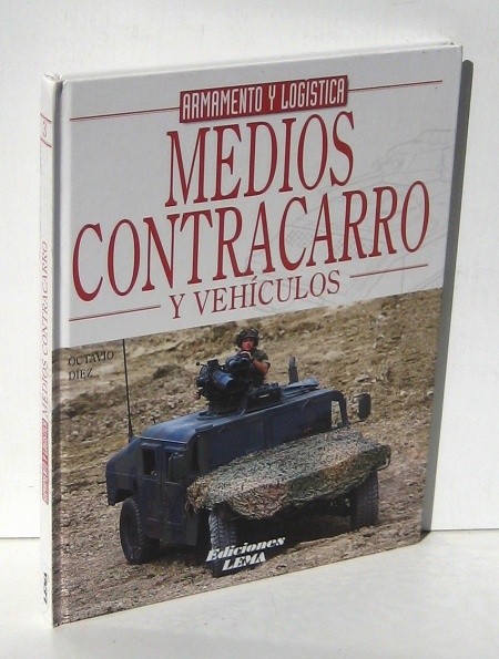 Armamento y Logistica 3. MEDIOS CONTRACARRO Y VEHICULOS - DIEZ, OCTAVIO