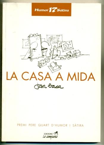 LA CASA A MIDA - BACA PERICOT, JAN