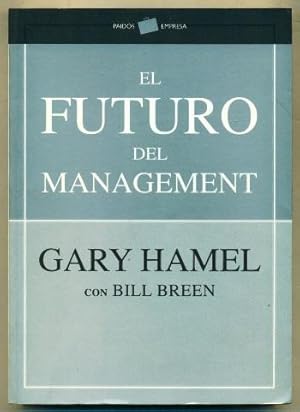 el futuro del management gary hamel