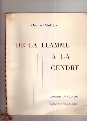 De la flamme à la cendre