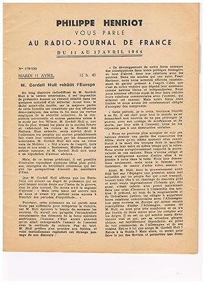 Philippe HENRIOT vous parle au Radio Journal de France, du 11 au 17 avril 1944